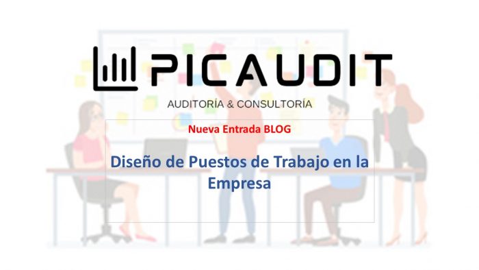 DISEÑO DE PUESTOS DE TRABAJO EN LA EMPRESA