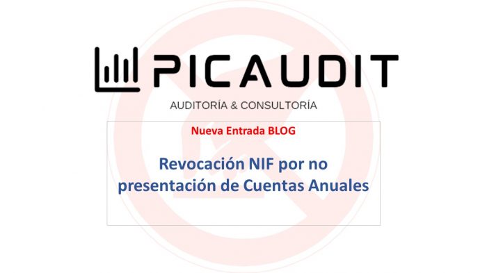 Revocación NIF por no presentación de Cuentas Anuales